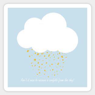 Confetti From The Sky Sticker